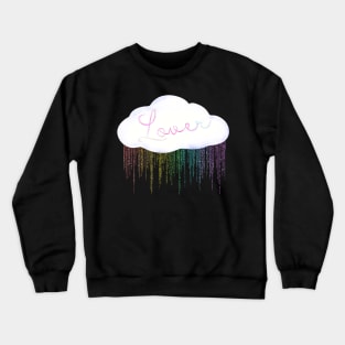 Lover Rainbow Rain Crewneck Sweatshirt